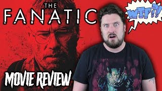 The Fanatic 2019  Movie Review [upl. by Fry]