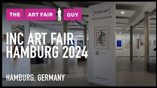 INC ART FAIR HAMBURG 2024  Full Art Fair Walkthrough [upl. by Relda]