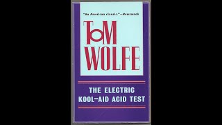 quotThe Electric KoolAid Acid Testquot By Tom Wolfe [upl. by Theis]