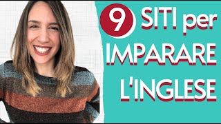 I 9 MIGLIORI SITI WEB per imparare linglese online GRATIS [upl. by Rimidalv]