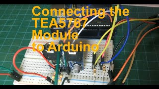 Connecting the TEA5767 FM Radio to Arduino [upl. by Roze]