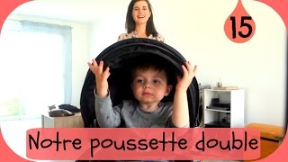 Vlog Famille  Notre poussette double [upl. by Artnoed]