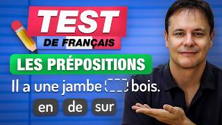 Les Prépositions en Français  QUIZ et EXPLICATIONS [upl. by Neelhsa]