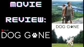 Dog Gone Movie Review [upl. by Aihsas]