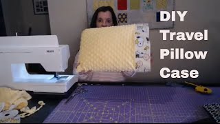 DIY Travel Pillow Case Beginner Sewing [upl. by Gile]