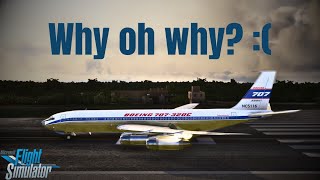 Is it really that bad First Look at the Boeing 707 by Aeroplane Heaven  Famous Flyer 10  MSFS [upl. by Alita121]