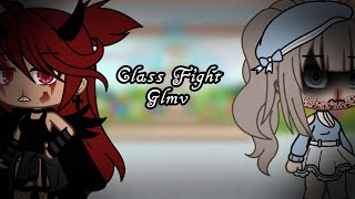 Class FightGlmv Gacha Life Music Video Read Desc [upl. by Nilatak]