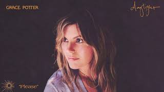 Grace Potter  Please Official Audio [upl. by Forsta]