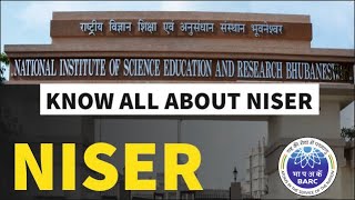 Know all about NISER  NISER To BARC  Why NSIER [upl. by Ennaxor]