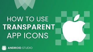 How to use Transparent App Icon for App  Android Studio Tutorial [upl. by Martynne130]