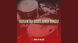 Dirantai Digelangi Rindu [upl. by Hake77]