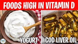 Top 10 VITAMIN D RICH FOODS You Should Eat Daily  Foods High In Vitamin D [upl. by Bever]