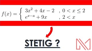 Stetigkeit bei abschnittweise definierter e Funktion sowie ganzrationaler Funktion [upl. by Steven812]