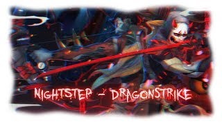 Nightstep  Dragonstrike Overwatch [upl. by Cirle983]