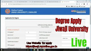 Jiwaji University degree online apply  जीवाजी यूनिवर्सिटी में डिग्री अप्लाई कैसे करे [upl. by Hahsia]