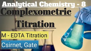 Complexometric Titration Metal EDTA Titration  Analytical Chemistry Part 6 [upl. by Marys]