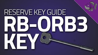 RBORB3 Key  Key Guide  Escape From Tarkov [upl. by Akinehc833]