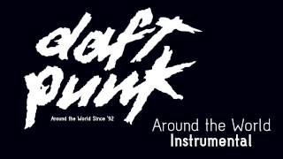 Daft Punk  Around the World Insturmental [upl. by Dwaine685]