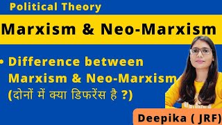 Marxism and Neo Marxism Difference  Neo Marxism vs Marxism [upl. by Ocirnor648]