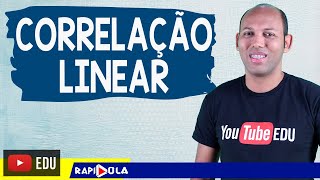 COEFICIENTE DE CORRELAÇÃO LINEAR ✅ EP 1 [upl. by Vogele]