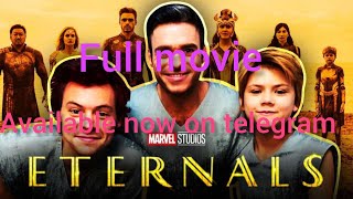 Download Eternals full movie in english now on Telegram [upl. by Ecital737]