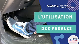 Savoir bien manipuler les pédales avec vos pieds [upl. by Daisie]