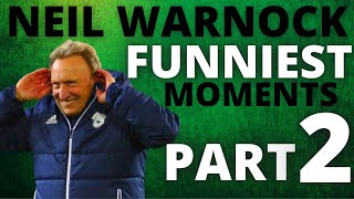 NEIL WARNOCK FUNNIEST MOMENTS PART 2 [upl. by Vas]