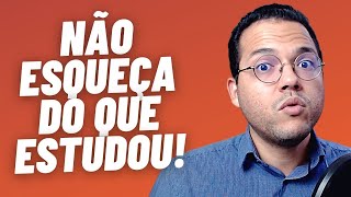 5 DICAS PARA VOCÊ NÃO ESQUECER O QUE ESTUDA  Projeto Estudar e Aprender [upl. by Madancy]