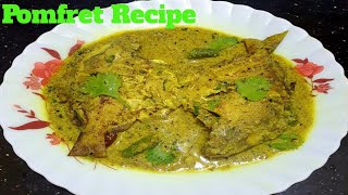 Bengali style Pomfret recipe I Pomfret fish curry I Pomfret recipe I How to make Pomfret fish I [upl. by Canotas894]