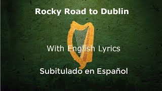 The Rocky Road to Dublin With lyrics  The High Kings [upl. by Jak190]