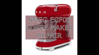 SMEG ECF01 coffee maker repair  pressure relief water return valve fault [upl. by Sterne]