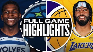 TIMBERWOLVES at LAKERS  FULL GAME HIGHLIGHTS  October 22 2024 [upl. by Lainahtan]