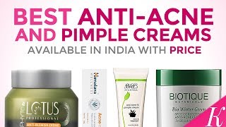 10 Best AntiAcne amp Pimple Creams in India with Price [upl. by Sirrot619]