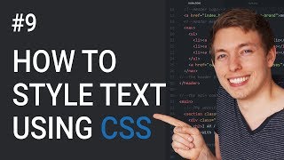 9 CSS Text Styling Tutorial  Basics of CSS  Learn HTML and CSS  Learn HTML amp CSS Full Course [upl. by Finbur]