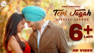 Teri Jagah  Virasat Sandhu  Full Video  Romantic Song  S Rishi  Latest Punjabi Song 2020 [upl. by Otha]