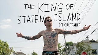 The King of Staten Island  Official Trailer [upl. by Demaria]