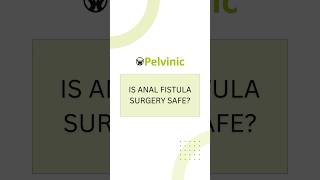 Wondering if treating an anal fistula is safe fistula analfiatula [upl. by Nuahc]