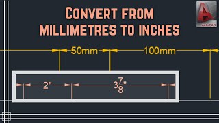 Autocad  Convert a file from millimeters to inches [upl. by Taryn20]