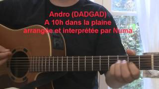 DADGAD guitare Andro 10h dans la plaine NUMA [upl. by Elamor]