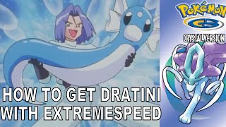 How to get a Dratini with Extremespeed on Pokémon Crystal [upl. by Thisbee]