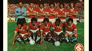 INTERNACIONAL CAMPEÃO BRASILEIRO DE 1976 [upl. by Santini522]