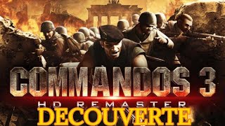 Commandos 3 HD Remaster Découverte Ps4 Pro Fr Ça Fait Plaisir De Rejouer À Ce Style De Jeu [upl. by Gnilrad927]