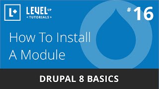 Drupal 8 Basics 16  How To Install A Module [upl. by Ailssa187]