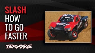 How to Go Faster  Traxxas Slash [upl. by Ennair]