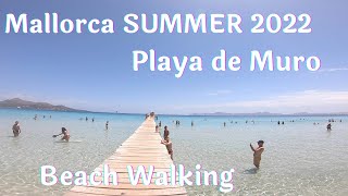 Spain Mallorca Beach Walking Playa de Muro Beach Alcudia Bay Mallorca Summer 2022 🏖 Island Walking [upl. by Sheffield326]