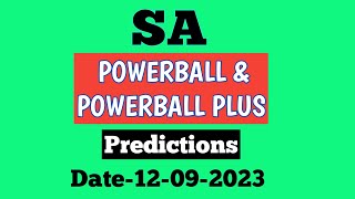 SA Powerball  Powerball plus Predictions  12 September 2023 [upl. by Esnofla]