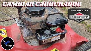 COMO CAMBIAR CARBURADOR CORTACESPED Briggs amp Stratton [upl. by Vi530]