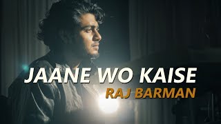 Jaane Wo Kaise Log The  Raj Barman  Hemanth Kumar  Pyaasa  Cover [upl. by Salvatore]