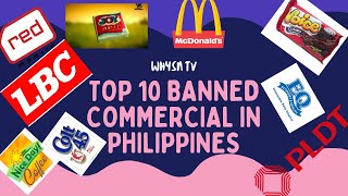 TOP 10 BANNED COMMERCIAL IN PHILIPPINES [upl. by Jolda225]