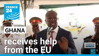 Ghana receives help from the EU to tackle regional threats • FRANCE 24 English [upl. by Lahcym414]